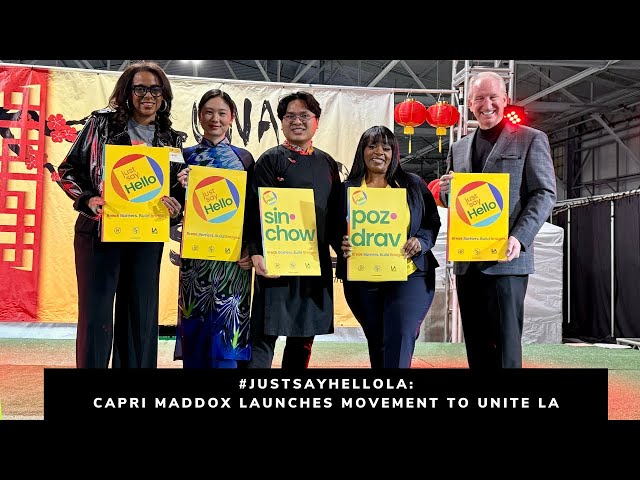 #JustSayHelloLA: Capri Maddox, Executive Director of LA Civil Rights, Launches Movement to Unite LA