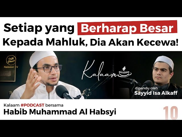 Kalaam "CINTA" bersama al-Habib Muhammad bin Husein Al Habsyi | #Podcast Nabawi TV