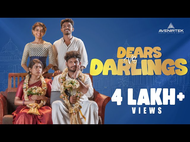 Dears vs Darlings | Romantic Malayalam Short Film | Rahul Dinesh | Vignesh Vijayan | Sandeep Raju