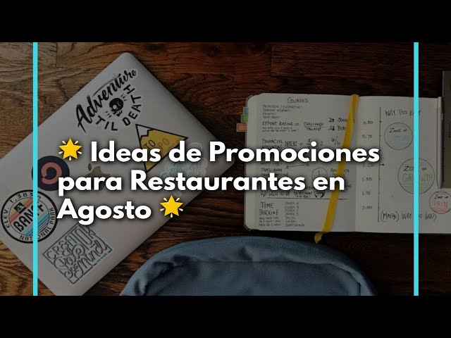 🌟 Ideas de Promociones para Restaurantes en Agosto 🌟