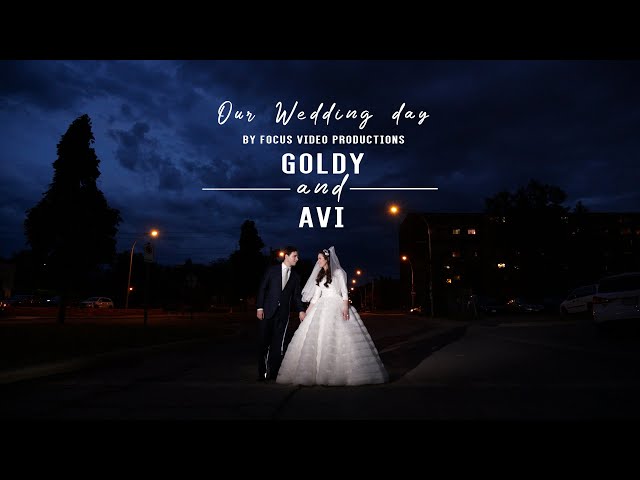 Goldy & Avi | Montreal Jewish Wedding By Focus Video