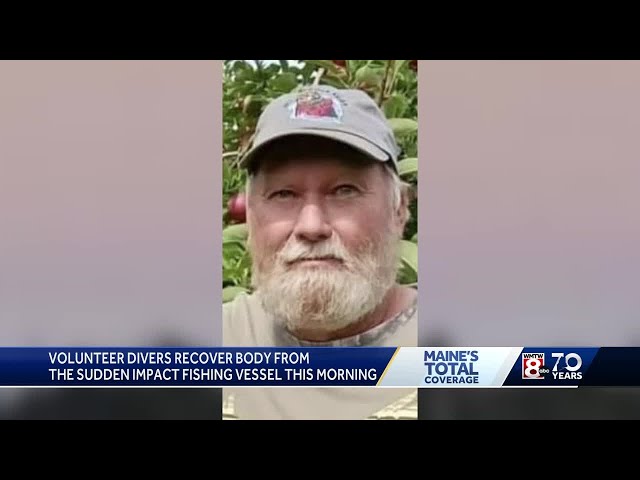 Divers recover body of missing Maine fisherman, still searching for other body