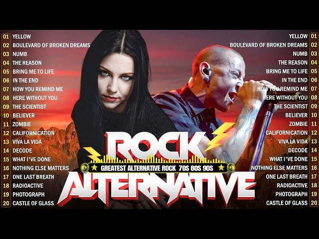 Evanescence, Hoobastank, Creed, Linkin park, Coldplay, AudioSlave, Hinder ⚡⚡ Alternative Rock 2000s