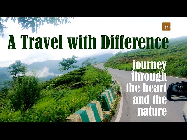 A Travel with Difference: journey through the heart and the nature | common man @banglarjiban