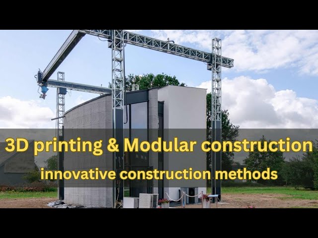 3D printing and modular construction