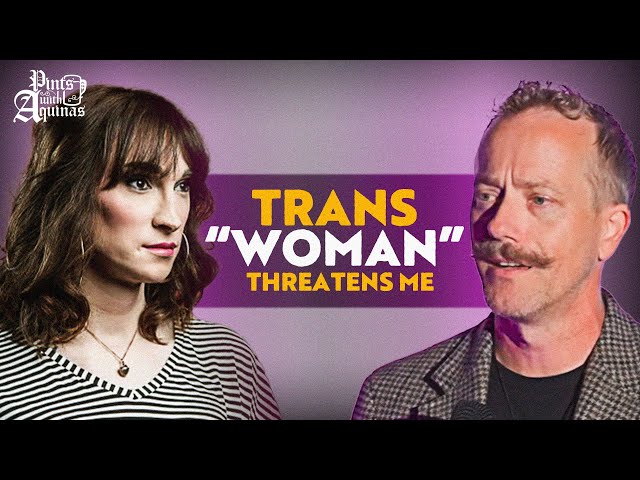 "Trans Woman" Confronts Me—You Won’t Believe What He Said