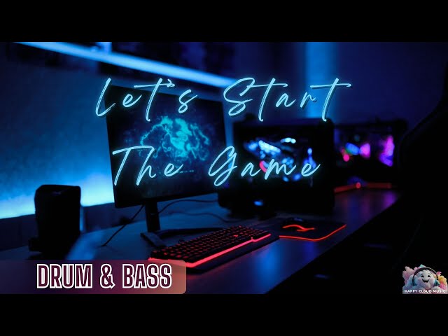 Dan The Wanderer - Let's Start The Game |Drum and Bass| (Copyright Free Music)