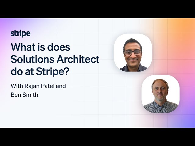 What does a Solutions Architect do at Stripe?