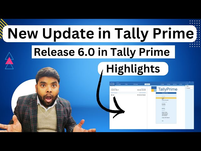 New update in Tally Prime Release 6.0 | Tally Prime Update Highlights | Tally prime release 6.0