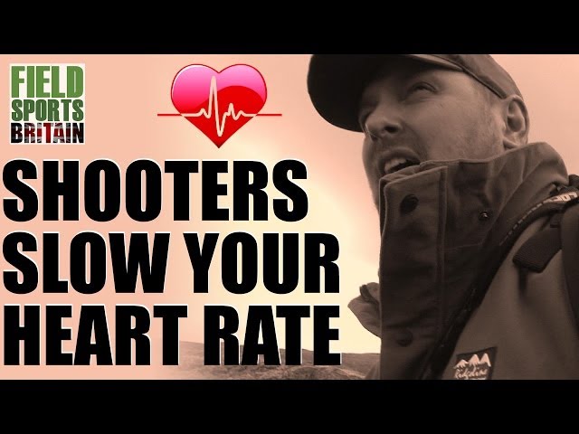 Fieldsports Britain - Shooters: slow your heart rate