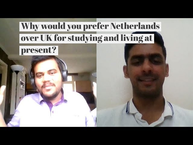 Why to study and live in Netherlands 🇳🇱 over UK 🇬🇧?