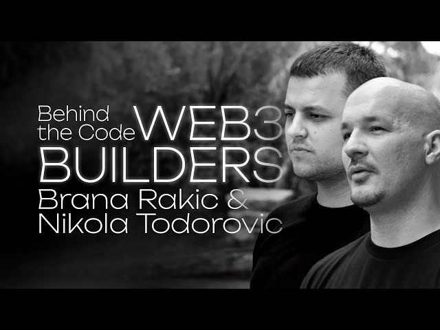 Brana Rakic & Nikola Todorovic: Decentralizing AI with OriginTrail - Behind the Code: Web3 Builders