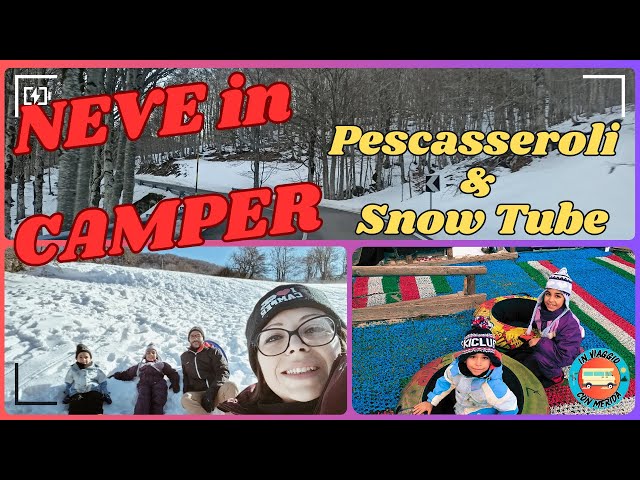 Neve in Camper - Pescasseroli e Snow Tube | In Viaggio con Merida | Video 49