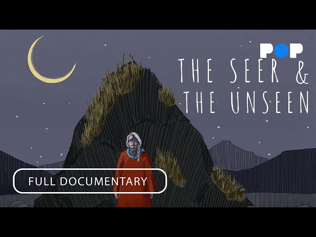 The Seer And The Unseen | Full Documentary