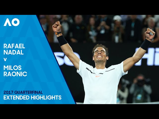 Rafael Nadal v Milios Raonic Extended Highlights | Australian Open 2017 Quarterfinal