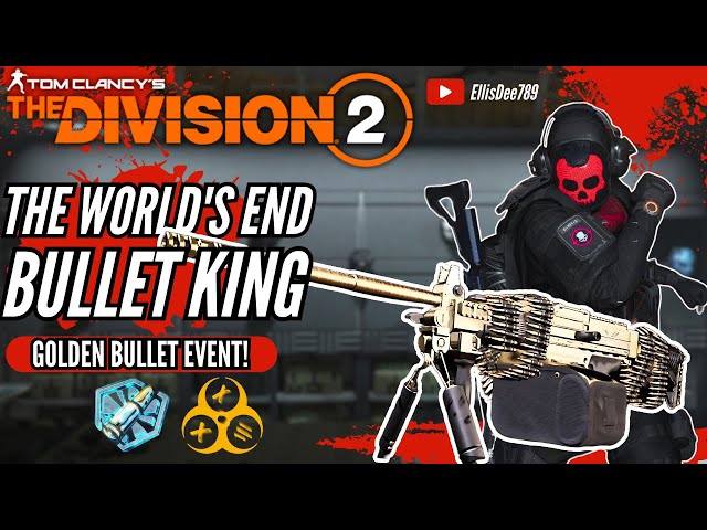 The World's End + 2 Convoys GOLDEN BULLET, BULLET KING STRIKER TANK Build - The Division 2