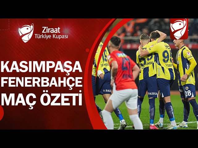 Kasımpaşa 0-3 Fenerbahçe | MAÇ ÖZETİ | Ziraat Türkiye Kupası B Grubu | 09.01.2025