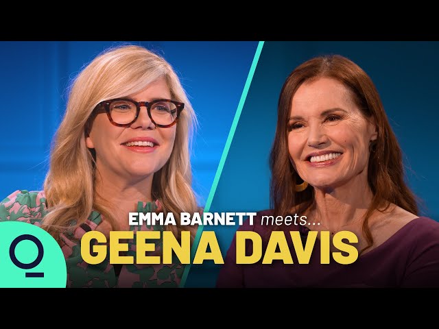 Geena Davis: Full Episode | Emma Barnett Meets