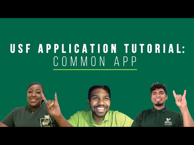 USF Application Tutorial | Common App | University of South Florida