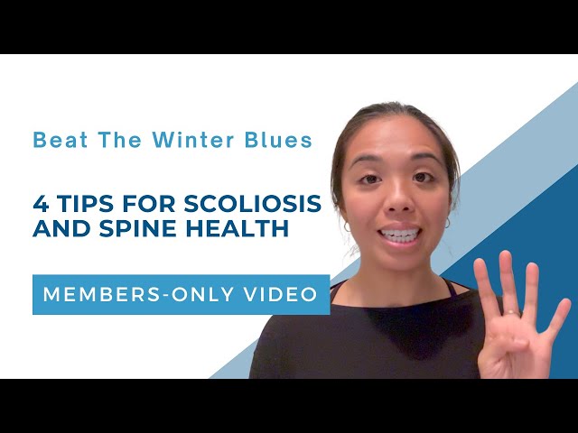 Beat The Winter Blues: 4 Tips for Scoliosis & Spine Health