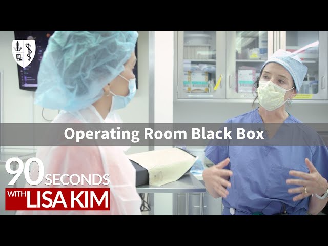 What is an operating room black box? | 90 Seconds w/ Lisa Kim