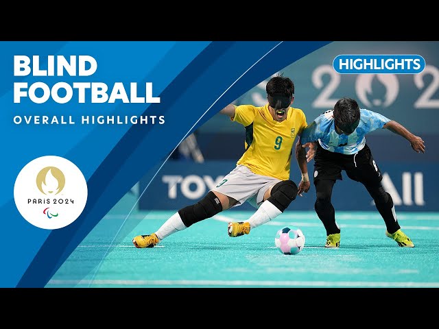 Blind Football Highlights | Paris 2024 Paralympic Games ❤️💙💚