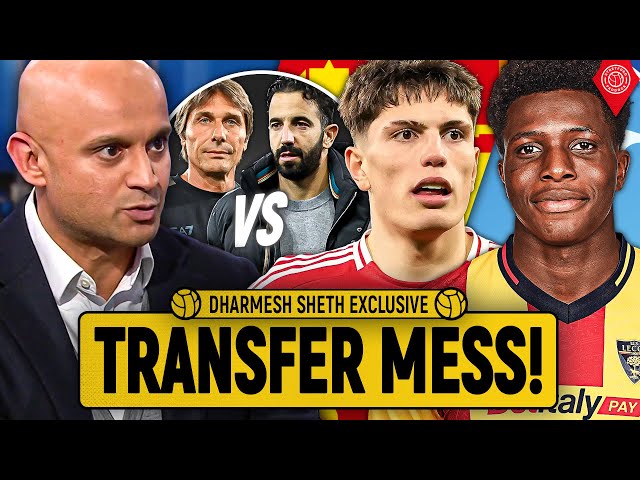 United & Napoli Locked In Transfer BATTLE! | Dharmesh Sheth Exclusive