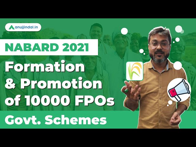 NABARD Grade A 2021 | Government Schemes | Formation and Promotion of 10000 FPOs by Manish sir