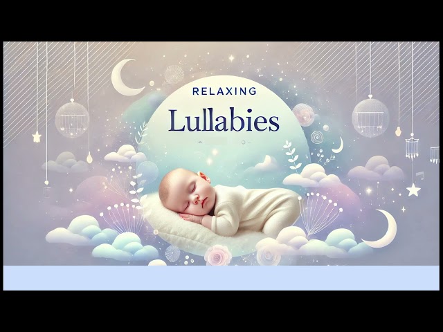 Dreamy Little Star 🌙 | Relaxing Lullaby for Babies to Sleep Peacefully