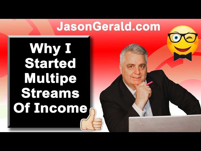 Why I Created Multiple Streams Of Income