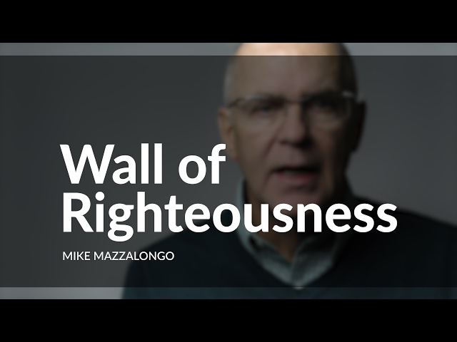 Wall of Righteousness