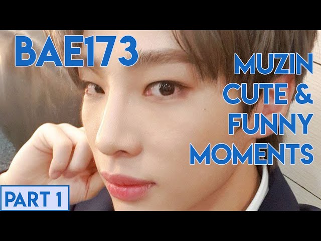 BAE173 Muzin Funny and Cute Moments Part 1