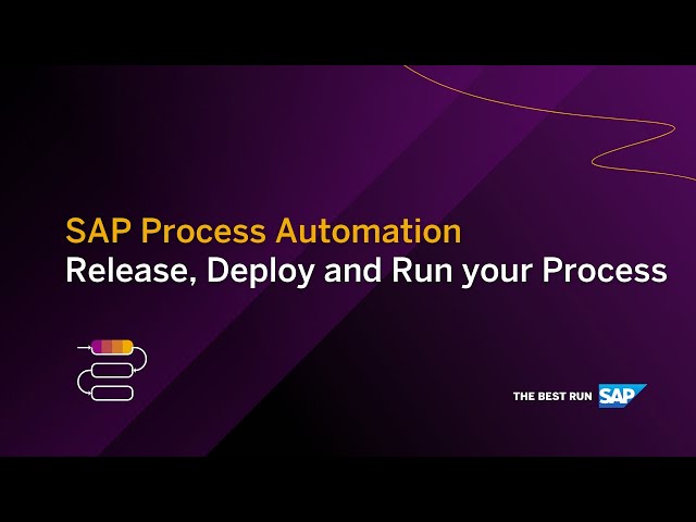 How to Release, Deploy and Run your Process