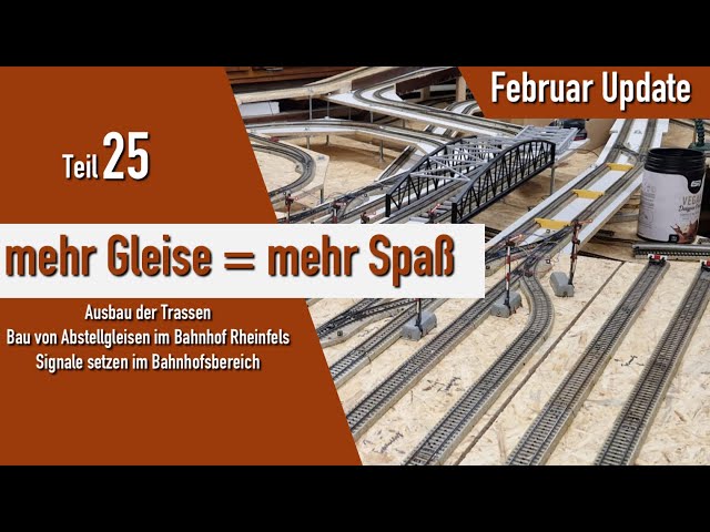 Teil 25 / mehr Gleise = mehr Spaß! / Abstellgleise in den Bahnhof angebaut / Signale eingebaut