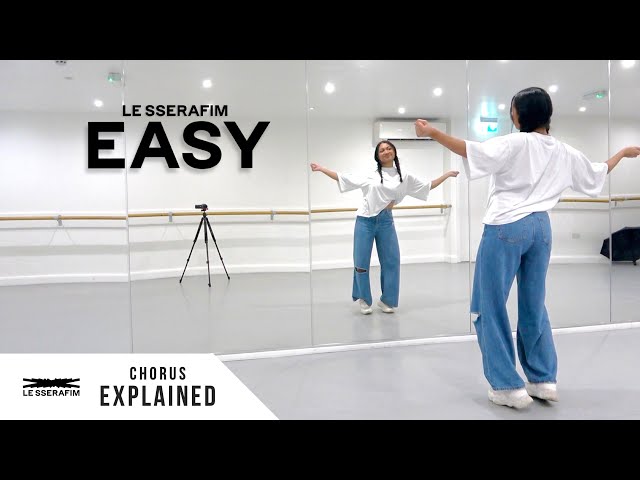 LE SSERAFIM (르세라핌) - 'EASY' - Dance Tutorial - EXPLAINED (Chorus)