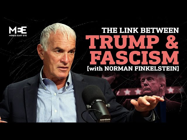 Trump doesn't need fascism, he has no opposition | Norman Finkelstein | The Big Picture