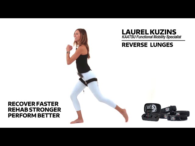 Reverse Lunges: Laurel Kuzins Functional Mobility with KAATSU—The Original BFR