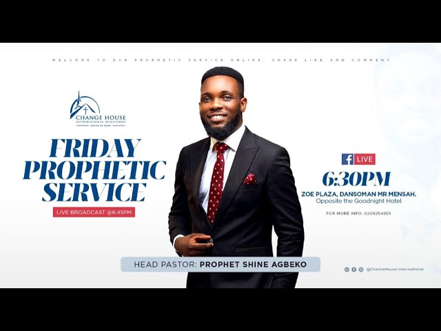 FRIDAY PROPHETIC SERVICE [LIVE] WITH PROPHET SHINE KOFI AGBEKO || 7TH FEBRUARY, 2025