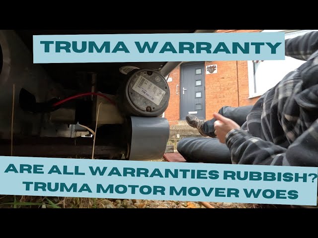 Are all warranties rubbish?? Truma Powrtouch Motor mover woes!