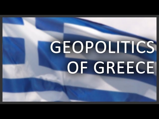 Geopolitics of Greece