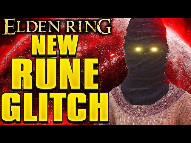 Elden Ring Rune Glitch - NEW UNLIMITED RUNE GLITCH!698K RUNES PER MIN!AFTER PATCH EASY RUNE GLITCH!