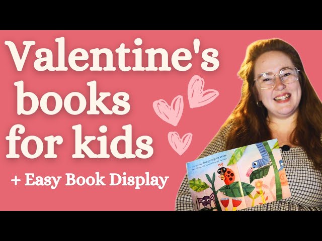 4 Adorable Picture Books About Love & Friendship + Low-effort Book Display