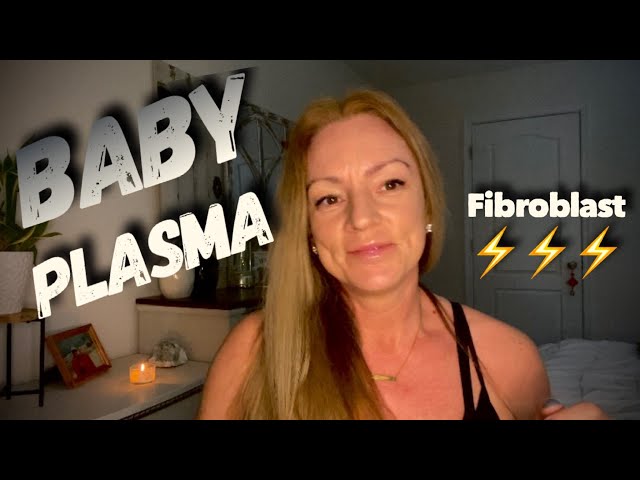 BABY PLASMA - How to use Fraxel Plasma with update #fibroblast