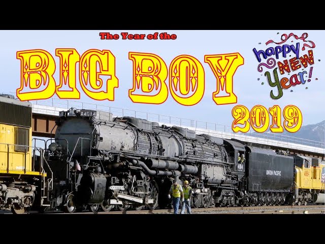 2019 - The Year of the Big Boy!