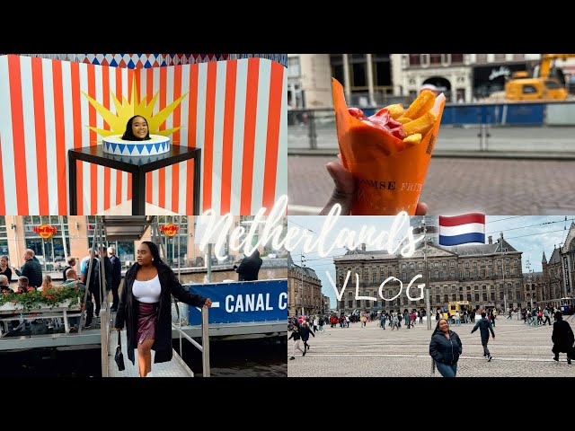 Europe Tour | Netherlands vlog| The Upside Down Amsterdam ,Canal Cruise ,trying popular Dutch snacks