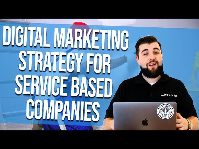 Digital Marketing Strategy For Service Companies in 2022 (Painting Company Case Study)