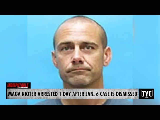 MAGA Rioter BUSTED Shortly After Jan. 6 Case Is Dismissed