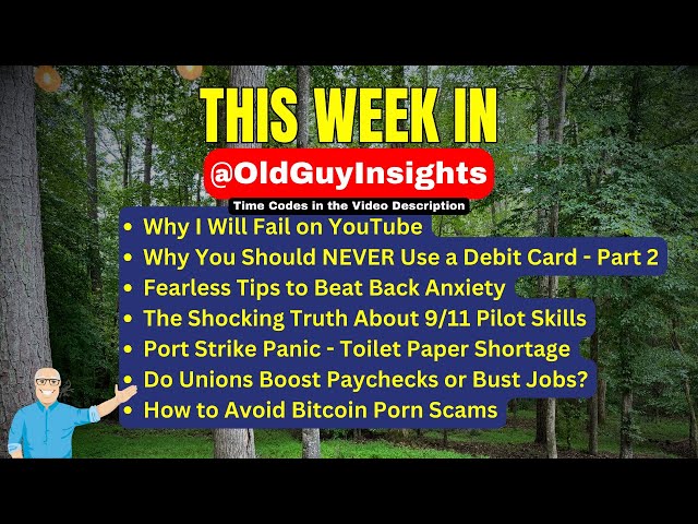 This Week Recap 2 | Failure, Debit Cards, Anxiety, 9/11 Pilots, Toilet Paper, Unions, Porn, Bitcoin