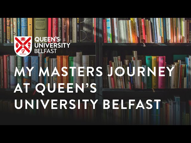 My Masters Journey at Queen’s University Belfast | Student Vlog