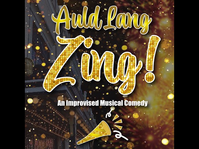 Auld Lang Zing Promo 2